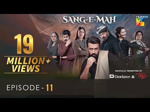 Sang-e-Mah EP 11 [Eng Sub] 20 March 22 - Presented by HUM TV