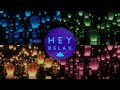 Hey Relax - Calming Lanterns for Stress Relief and Mindfulness - Daily Calm