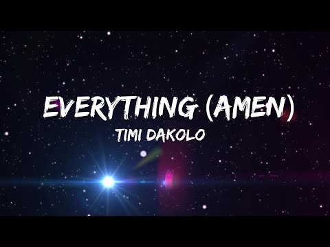 Timi Dakolo – Everything (Amen) Lyrics