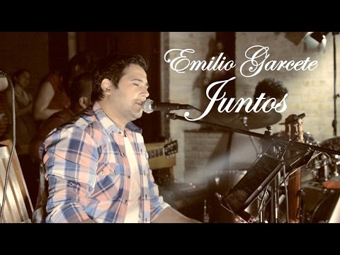 Emilio Garcete - Juntos (Lyric Video) HD