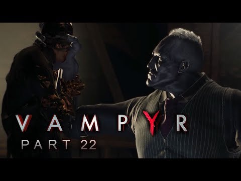 VAMPYR | Part 22 | Deutsch/German | Let's Play | Die Kanalratte