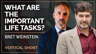 What are the important life tasks?  | Jordan B Peterson #shorts