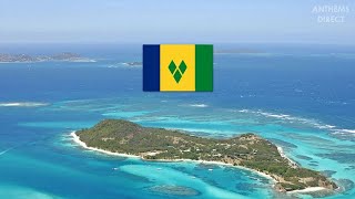 National Anthem of Saint Vincent and the Grenadines: &quot;Saint Vincent, Land so Beautiful&quot;