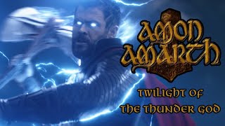 "Twilight of the Thunder God" by Amon Amarth - MCU Thor (Music Video)