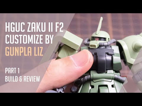HGUC Zaku II F2 Build and Review by GUNPLA LIZ