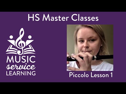 Piccolo HS Masterclass (Lesson 1)