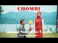 Chombi Cintaku Sampai Ke Uganda Lirik Karaoke