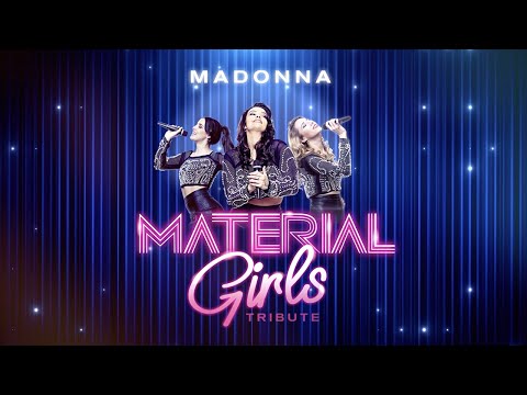 MADONNA - Material girls Tribute