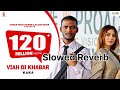 Kaka New Songs Viah Di Khabar Ek Khat Be Slowed Reverb