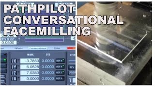 Pathpilot 会話型フェイスミリング