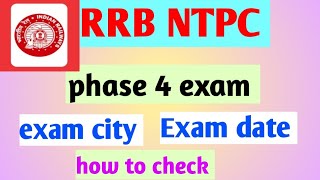 RRB NTPC, 4 Phase exam, check exam date , city, download admit card, ntpc , notice , rrb, ARLearning