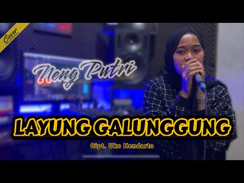 LAYUNG GALUNGGUNG - DARSO (LIVE COVER NENG PUTRI) VERSI AKUSTIK