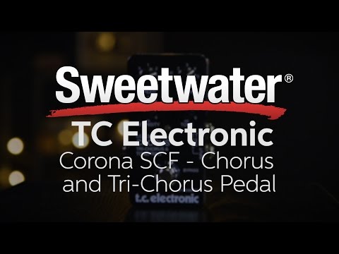 TC Electronic Corona SCF Chorus and Tri Chorus Pedal Review