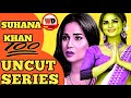 SUHANA KHAN UNCUT WEB SERIES SUHANA KHAN WEB SERIES MOODX NEONX HOTX NUEFLIKS WEBDETAIL