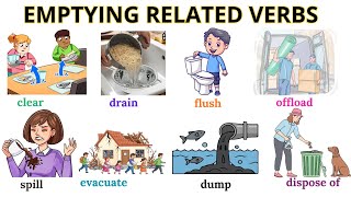 Amazing Verbs for Emptying Related Actions in English | Daily use English words