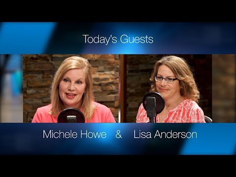 Preparing to Care for Aging Loved Ones Part 2 - Michele Howe and Lisa Anderson