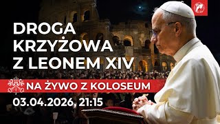 Droga Krzyżowa w Koloseum o pokoju i władzy wywołującej wojny