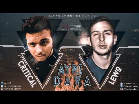 Lewo & Critical - Ayrı Dava