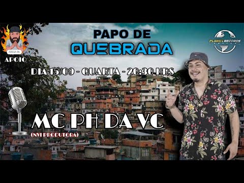MC PH DA VC - PAPO DE QUEBRADA - #12