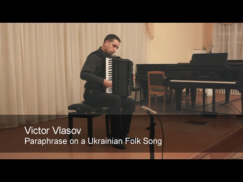Vlasov - Paraphrase / Власов - Парафраз ACCORDION Dotsenko Доценко Ukrainian Folk Song Accordeon