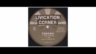 Tomaski - Shaka Zulu Livication / More Direction - 10