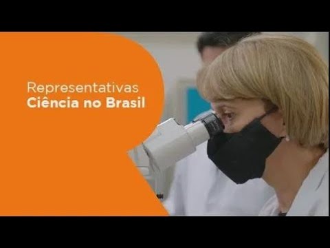 Ciência no Brasil | Representativas (com audiodescrição) - 2021