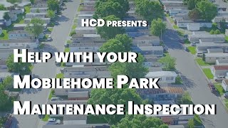 Help with Your Mobilehome Park Maintenance Inspection