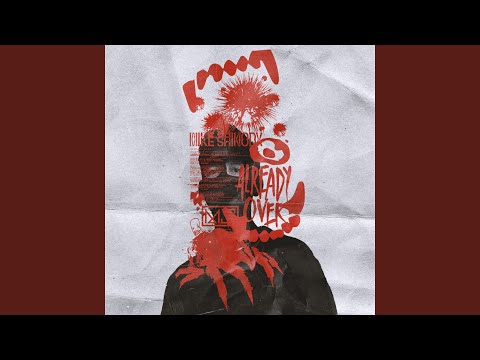 Mike Shinoda - Already Over cover