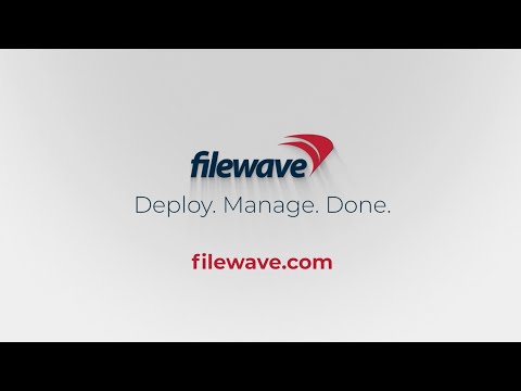 FileWave Unified Endpoint Management That Drives Efficiency and Growth