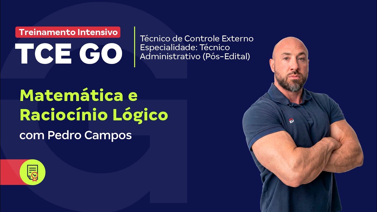 Treinamento Intensivo TCE GO - Técnico de Controle Externo | RLM |  com Pedro Campos