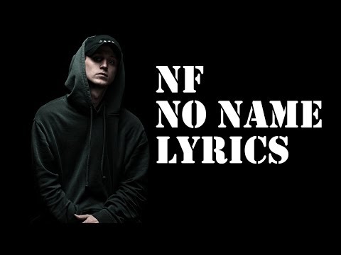 NF No Name Lyrics Video