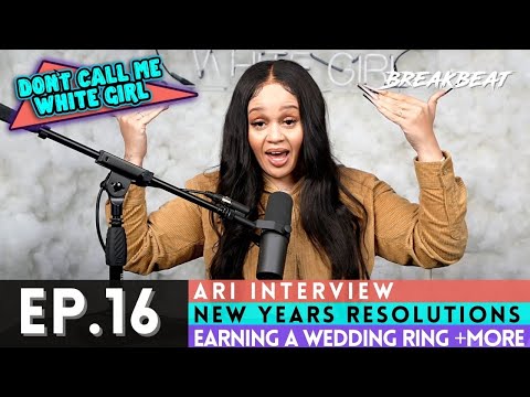 DCMWG talks Ari Interview, Resolutions, Earning A Wedding Ring +More - Ep16. “New Years Resolution”