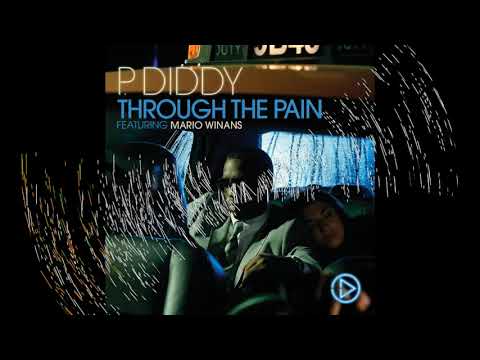 P Diddy & Mario Winans - Through the pain [Lyrics Audio HQ]