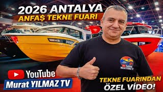 2026 ANTALYA BOAT SHOW. YENİ TEKNE MODELLERİ. FUARI SİZİN İÇİN GEZDİK. #boatshow