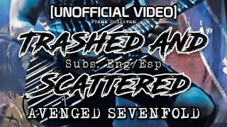 Trashed And Scattered [Subs. Eng/Esp] - Avenged Sevenfold [UNOFFICIAL VIDEO] HD | Frank Sullivan 🦇🖤💀