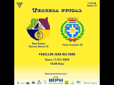 3ª DIV. FUTSAL 25/26 | Jor. 12 Gran Canaria Colegio Arenas FS vs Trican Lanzarote FS