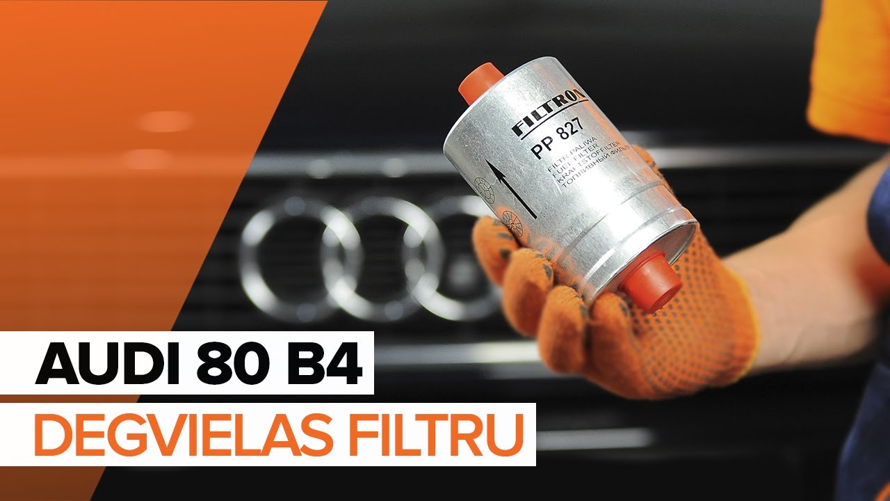 Kā nomainīt: degvielas filtru Audi 80 B4 - nomaiņas ceļvedis