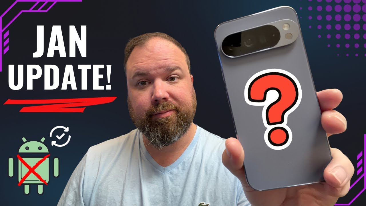 Google Pixel January 2026 Update... Where Is It?!