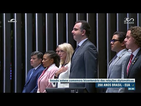 Congresso celebra 200 anos das relações diplomáticas Brasil-EUA
