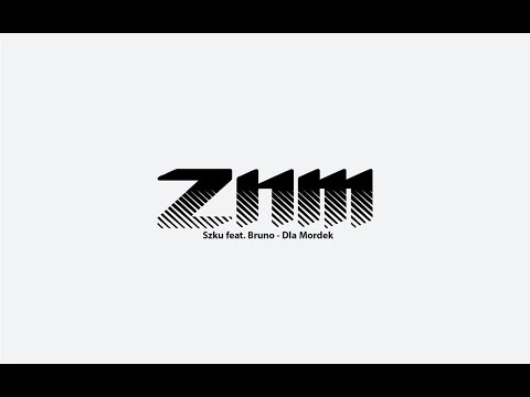 Szku ZNM feat. BRUNO - Dla Mordek ( prod. Szku )