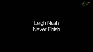Leigh Nash - Never Finish [Lyrics]