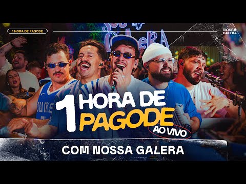 1 HORA DOS MELHORES PAGODES AO VIVO COM NOSSA GALERA!