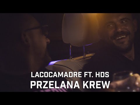 Lacocamadre ft. HDS - Przelana krew