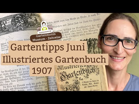 , title : 'Altes Wissen: Juni-Tipps für den Gemüse-, Obst-, Blumen- und Zimmergarten | Gartenbuch von 1907'