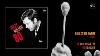 Jerzy Milian - Du Bist Der Zweite (CD "Jerzy Milian 80")