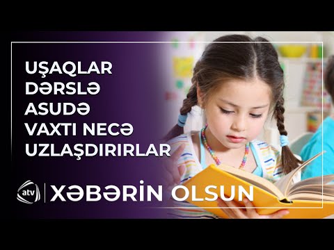 Uşaqlar dərslə asudə vaxtı necə uzlaşdırırlar?