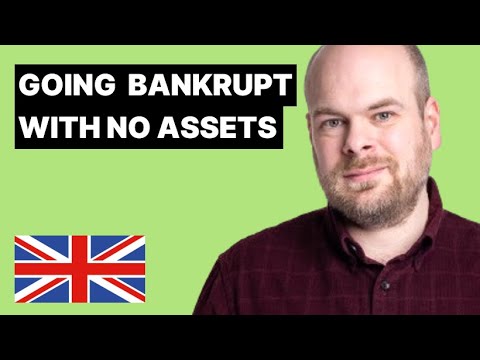 Going Bankrupt with No Assets in the UK
