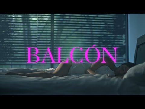 Famasloop - Balcón (feat. Luis Jiménez) [VIDEO OFICIAL]