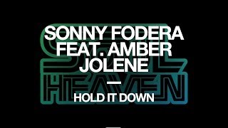Sonny Fodera 'Hold It Down' (Cause & Affect Remix)