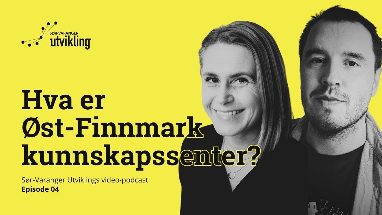 Hva er Øst-Finnmark Kunnskapssenter?
